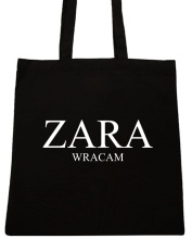 ZARA WRACAM TORBA Z NAPISEM TORBY Z NADRUKIEM NADRUK WZÓR T83