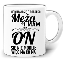 MODLIŁAM SIĘ O DOBREGO MĘŻA KUBEK + PUDEŁKO GW333