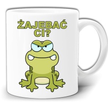 ŻAJEBAĆ CI ? ŻABA ŚMIESZNY NADRUK KUBEK  W PUDEŁKU GW584