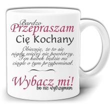 PRZEPROSINOWY KUBEK DLA NIEGO, MĘŻA LUB KOCHANKA :) +PUDEŁKO GW687