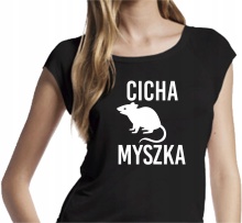 KOSZULKA NADRUK FAJNA CICHA MYSZKA PREZENT XXL
